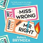 Miss Wrong and Mr Right