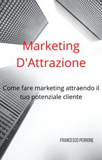 Marketing D'Attrazione