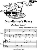 Grandfather's Dance Papillons Opus 2 Beginner Piano Sheet Music