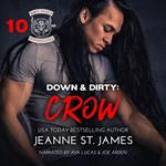 Down & Dirty: Crow