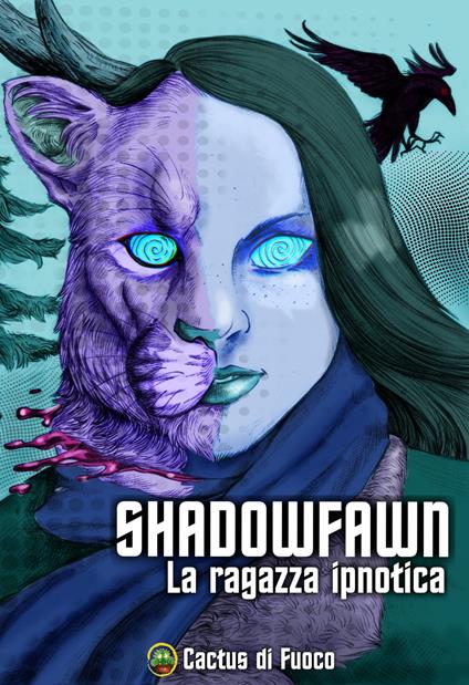 Shadowfawn - Cactus di Fuoco - ebook