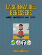 La scienza del benessere