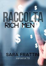 RACCOLTA RICH MEN