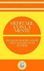 MEDITARE CON LA MENTE