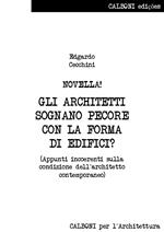 NOVELLA! GLI ARCHITETTI SOGNANO PECORE CON LA FORMA DI EDIFICI?