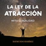 La Ley de la Atracción