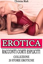 RACCONTI CORTI ESPLICITI EROTICA