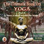 Part 8 of The Ultimate Book on Yoga