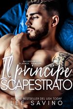 Il principe scapestrato