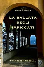 La ballata degli impiccati