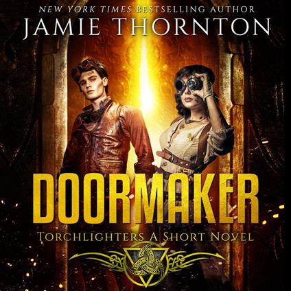 Doormaker: Torchlighters (A Standalone Novel)