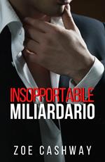 Insopportabile miliardario