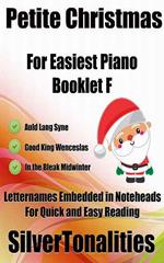 Petite Christmas for Easiest Piano Booklet F