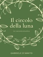 Il circolo della luna