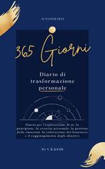 365 giorni: diario giornaliero della trasformazione personale