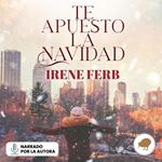 Te apuesto la Navidad - dramatizado