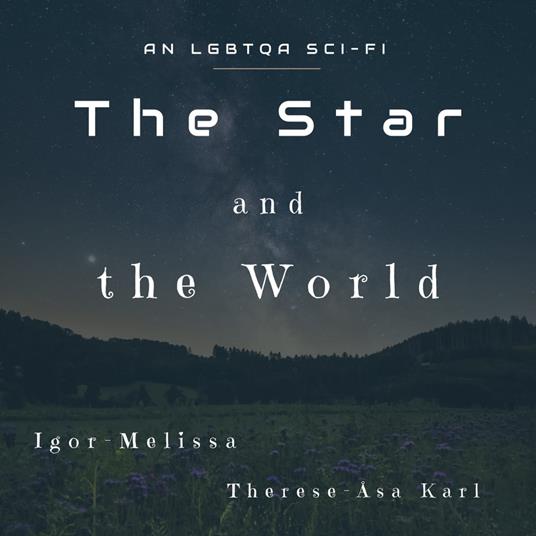 The Star and the World