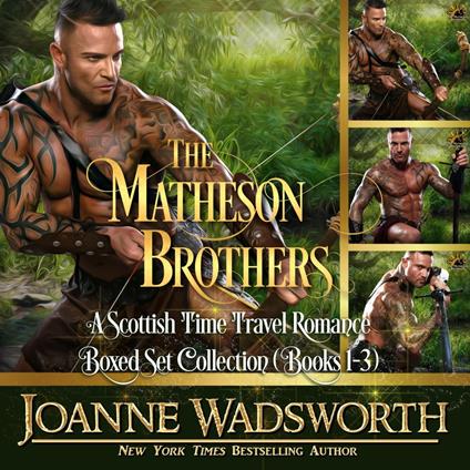 The Matheson Brothers: A Scottish Time Travel Romance Boxed Set Collection (Books 1-3)