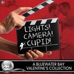 Lights, Camera, Cupid!