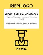 Riepilogo - Nudge / Dare una Gomitata a :