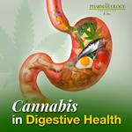 Cannabis in Digestive Health