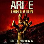 Arize: Tribulation