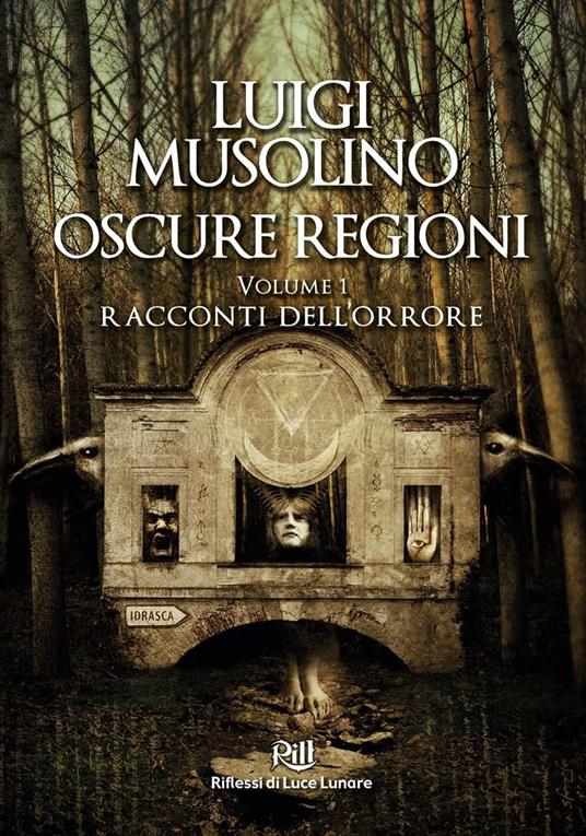 Oscure Regioni - volume 1 - Diramazioni (illustratore),Luigi Musolino,Alberto Panicucci (introduzione) - ebook