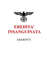 EREDITA' INSANGUINATA