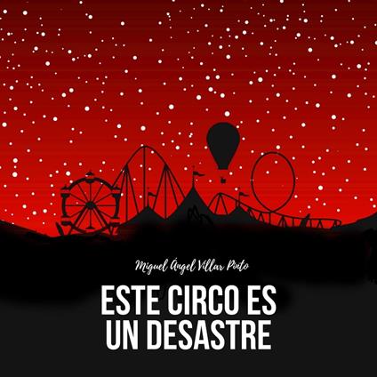 Este circo es un desastre