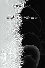 Il riflesso dell'anima