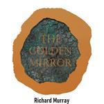 The Golden Mirror