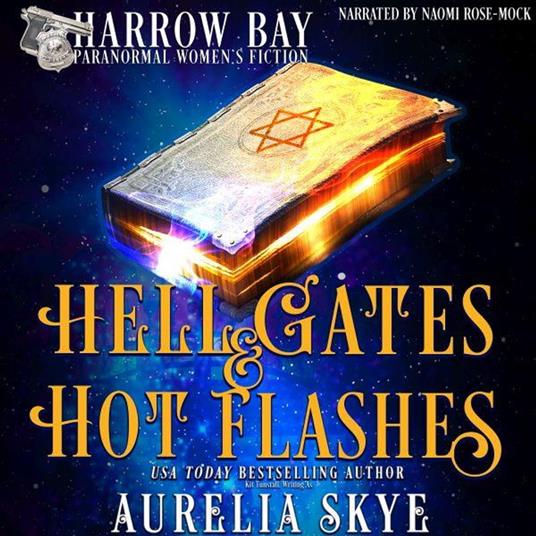 Hell Gates & Hot Flashes