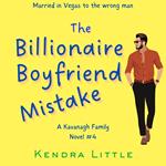 The Billionaire Boyfriend Mistake