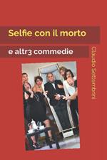 Selfie con il morto