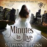 Minutes to Live