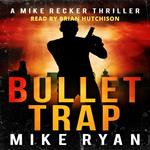 Bullet Trap