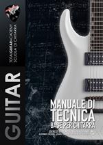 Manuale di Tecnica Base per Chitarra