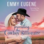 Promoting the Cowboy Billionaire