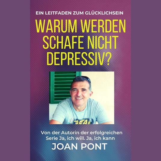 Warum werden Schafe nicht depressiv? Ein Leitfaden zum Glücklichsein