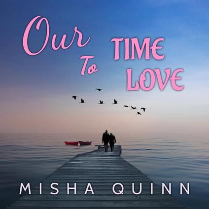 Our Time to Love