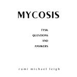 Mycosis