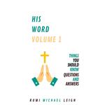 His Word Volume 1