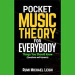 Pocket Music Theory For Everybody