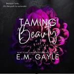 Taming Beauty