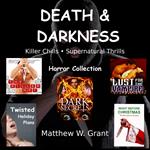 Death & Darkness Killer Chills Supernatural Thrills Horror Collection