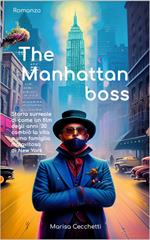 The Manhattan Boss