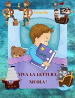 Viva la lettura, Nicola !