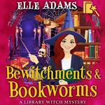 Bewitchments & Bookworms