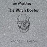 The Witch Doctor