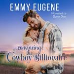 Convincing the Cowboy Billionaire